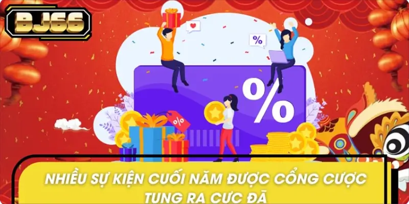 Chi tiết từng event trong BJ66 công bố khuyến mãi cuối năm